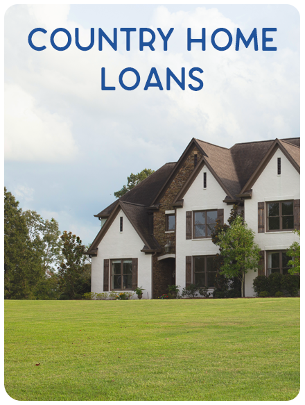 Country home financing